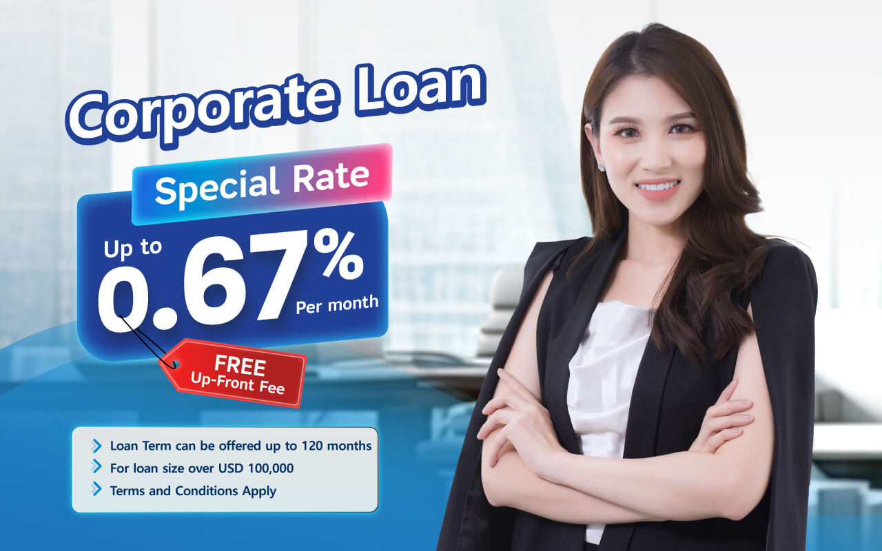 Apply Corporate Loan now get special interest rate and free up-front fee!!!